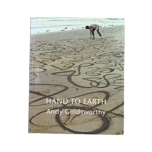 HAND TO EARTH - Andy Goldsworthy - Sculpture 1976-1990 - Buch