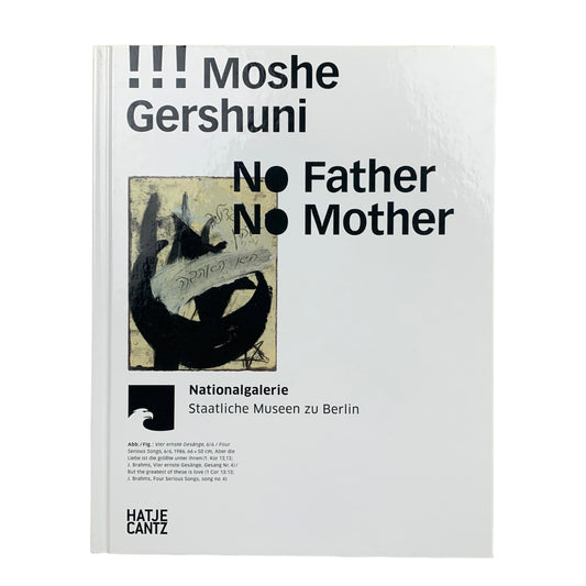 Moshe Gershuni - No Father, No Mother - Bildband Buch - Hatje Cantz