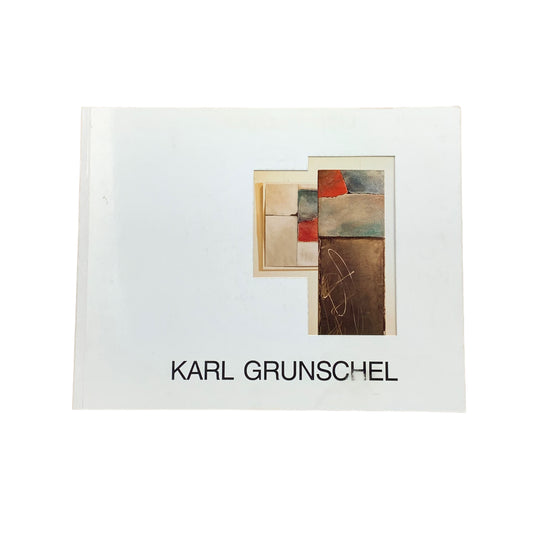 Karl Grunschel - Poesie der Pflastersteine - Bilder und Objekte - Buch