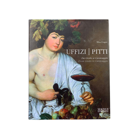 Uffizi I Pitti - From Giotto to Caravaggio - Mina Gregori - Bildband - Buch
