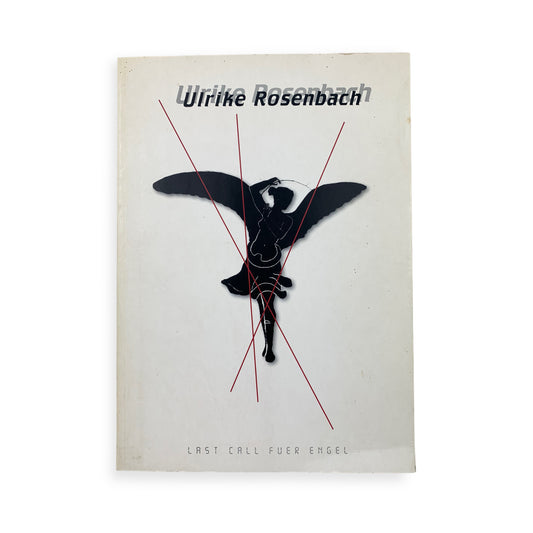 Ulrike Rosenbach - Last Call fuer Engel - Buch